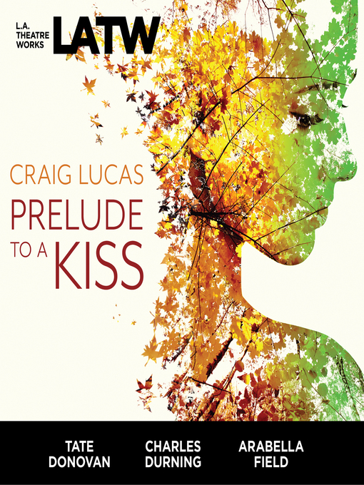 Title details for Prelude to a Kiss by Craig Lucas - Available